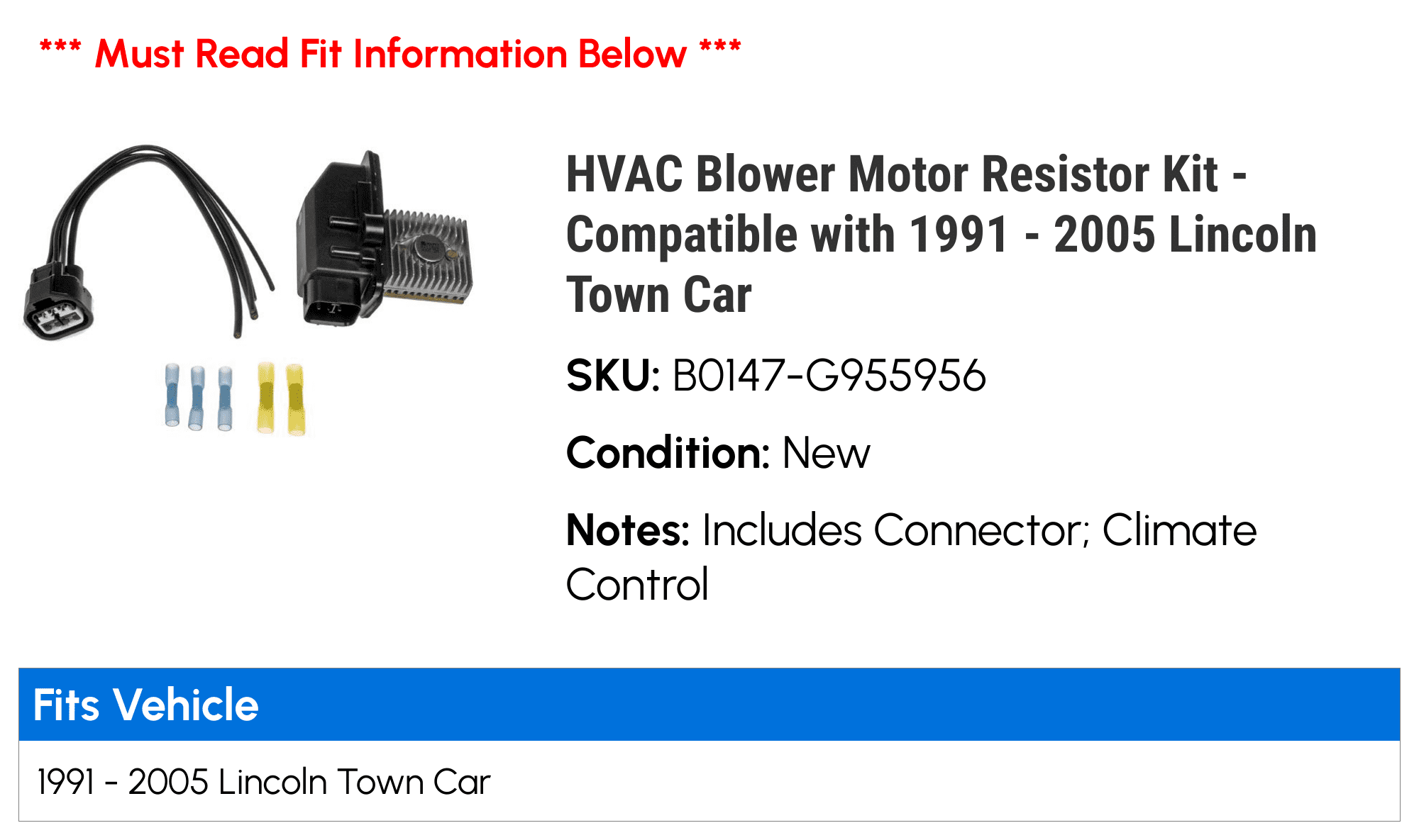 HVAC Blower Motor Resistor Kit - Compatible with 1991 - 2005 Lincoln Town Car 1992 1993 1994 1995 1996 1997 1998 1999 2000 2001 2002 2003 2004