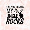 thumbnail image 4 of Inktastic For the Record, My Uncle Rocks Boys or Girls Baby Bodysuit, 4 of 5