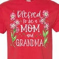 thumbnail image 4 of Inktastic Blessed to Be a Mom and Grandma Pink Flowers T-Shirt, 4 of 5