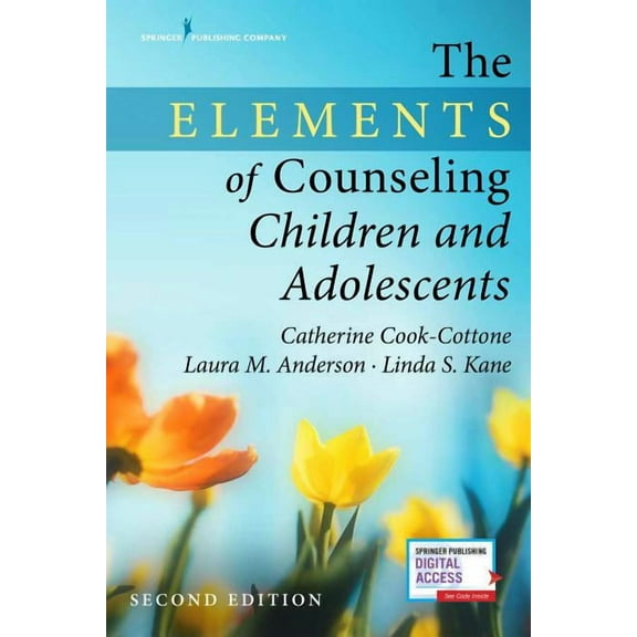 The Elements of Counseling Children and Adolescents, (Paperback)
