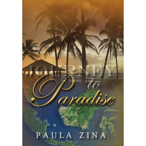 Journey to Paradise (Hardcover)