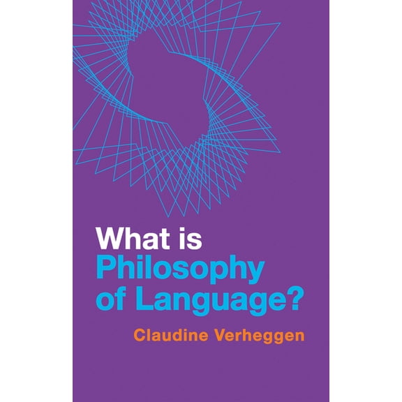 What Is Philosophy? What Is Philosophy of Language?, (Hardcover)