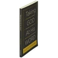 thumbnail image 3 of Taking God at His Word: Why the Bible Is Knowable, Necessary, and Enough, and What That Means for You and Me (Paperback , (Paperback), 3 of 4