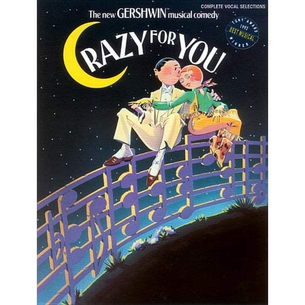 Crazy For You Complete Vocal Selections Paperback Walmart Com Walmart Com Crazy For You Complete Vocal Selections Paperback Walmart Com Walmart Com