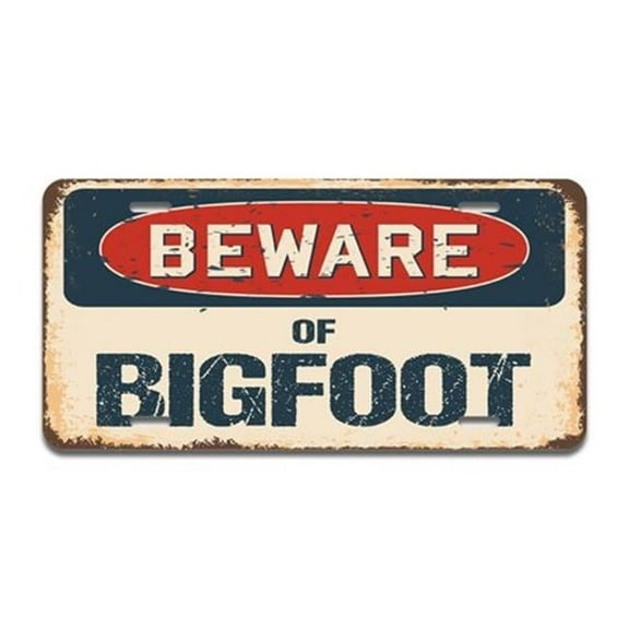 Beware of Bigfoot Aluminum License Plate| License Plate 12" X 6" Fits Any Car, Truck, SUV, RV, or Trailer | Made in The USA