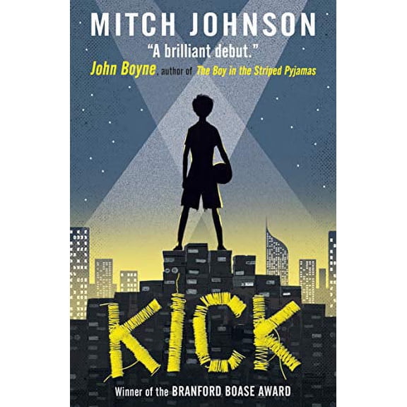 Kick by Mitch Johnson 2017 Paperback NEW