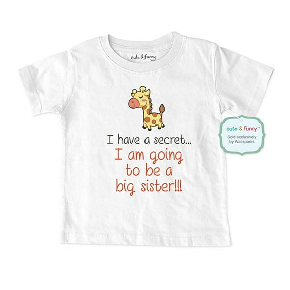 I have a secret… I am going to be a big sister!!! Giraffe - wallsparks cute & funny Brand - Soft Infant & Toddler Shirt