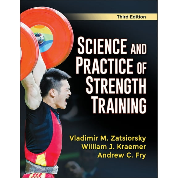 Science and Practice of Strength Training, (Hardcover)