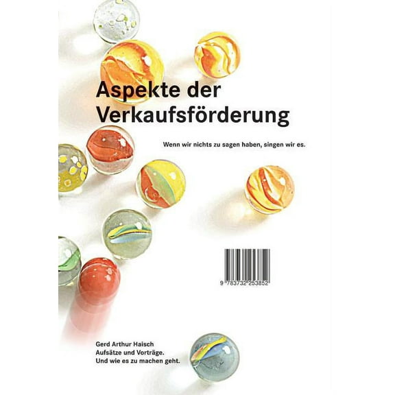 Aspekte der Verkaufsförderung: Wenn wir nichts zu sagen haben, singen wir es., (Paperback)