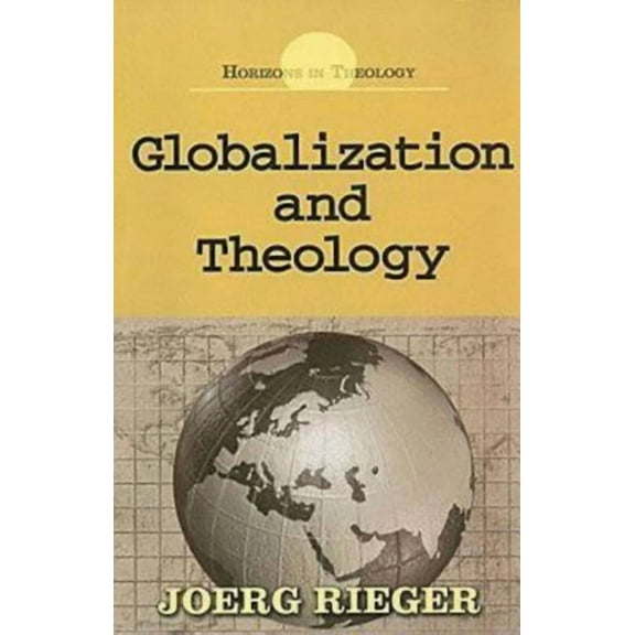 Globalization and Theology, (Paperback)