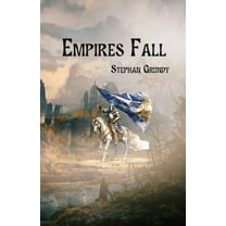Empires Fall, (Paperback)