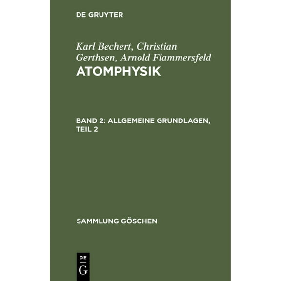 Sammlung Göschen: Allgemeine Grundlagen, Teil 2 (Hardcover)