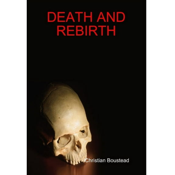 Death and Rebirth, (Hardcover)