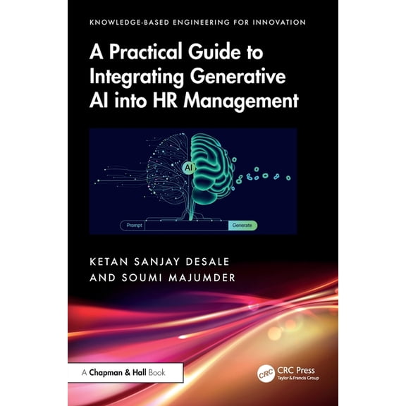 Knowledge-Based Engineering for Innovati A Practical Guide to Integrating Generative AI Into HR Management, (Paperback)