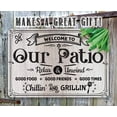 thumbnail image 4 of Metal Sign - Welcome To Our Patio, Relax and Unwind - Durable Metal Sign - Use Indoor/Outdoor - Makes a Great Decor and Housewarming Gift (12" x 18"), 4 of 5