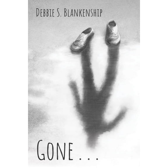 Gone . . . (Hardcover)