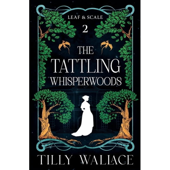 The Tattling Whisperwoods, (Paperback)