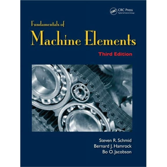 Fundamentals of Machine Elements, (Hardcover)
