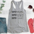 thumbnail image 2 of Super Mom Super Wife Super Tired Tank Top, Ladies Racerback Tank Top, Sassy Mom Tank, Funny Mom Tired Tank, Heather Gray, XX-Large, 2 of 3