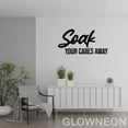 thumbnail image 4 of Glowneon Soak Your Cares Away Metal Sign, Restroom Bathroom Wall Art, 4 of 5