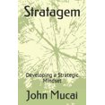 thumbnail image 2 of Stratagem: Developing a Strategic Mindset (Mucai Quick Read), 2 of 2