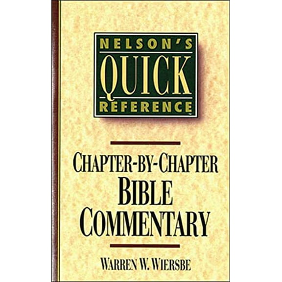 Pre-Owned Nelson's Quick Reference Chapter-by-Chapter Bible Commentary: Nelson's Quick Reference Series, 9780785282358, 0785282351, Paperback, Reissue edition