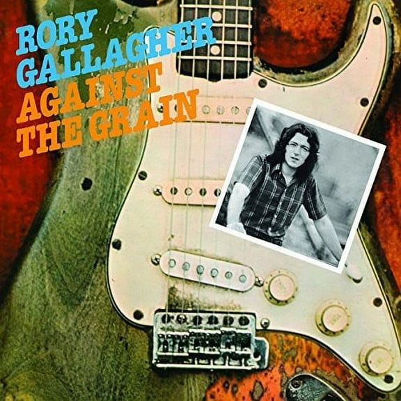 Rory Gallagher - Against The Grain - Music & Performance - CD