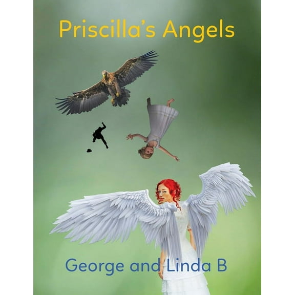 Priscilla's Angels, (Paperback)