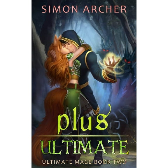 Ultimate Mage: Plus Ultimate (Paperback)