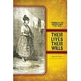 thumbnail image 2 of Women, Gender, and the West Their Lives, Their Wills: Women in the Borderlands, 1750-1846, (Paperback), 2 of 3