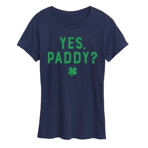 Instant Message - Yes Paddy - Women's Short Sleeve Graphic T-Shirt