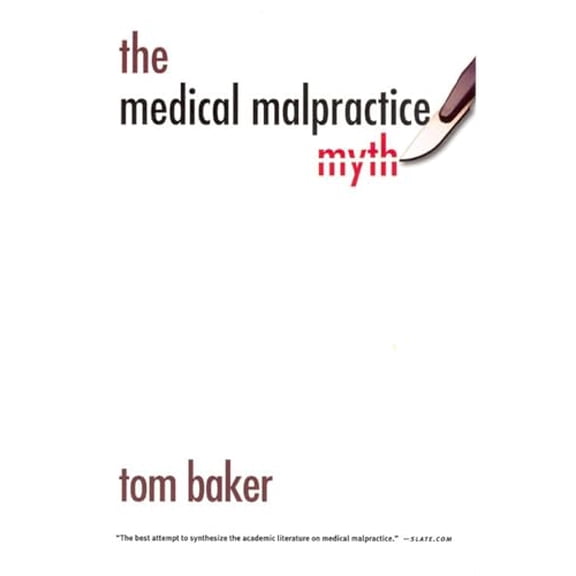 Pre-Owned The Medical Malpractice Myth (Paperback) 0226036499 9780226036496