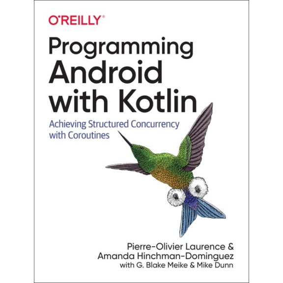 Pre-Owned Programming Android with Kotlin: Achieving Structured Concurrency with Coroutines Paperback