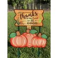 thumbnail image 2 of Give Thanks Psalm 107:1 Pumpkin Sign, 2 of 8