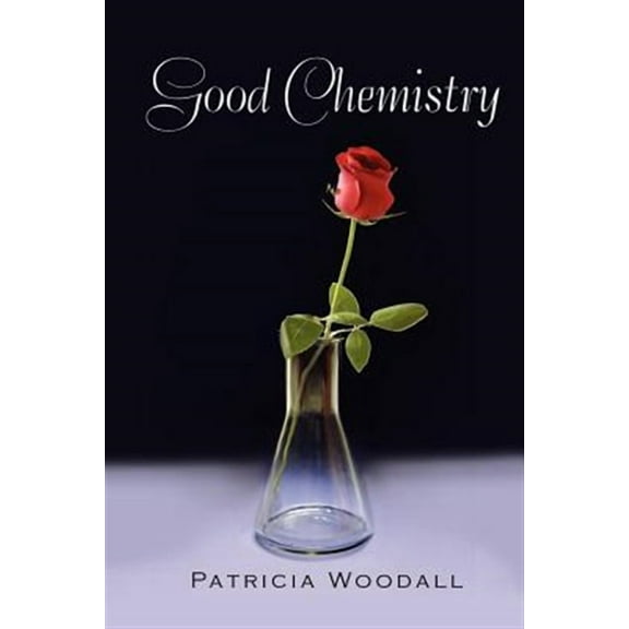 Good Chemistry (Paperback) by Patricia Woodall