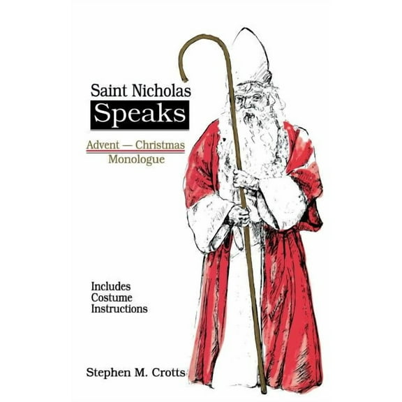 Saint Nicholas Speaks (Paperback)