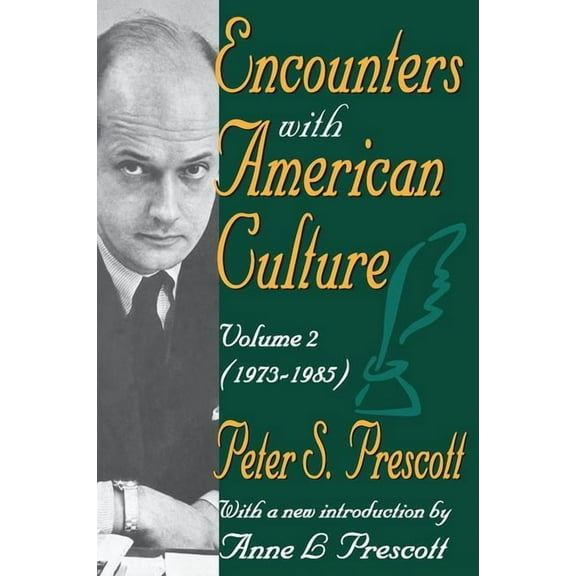 Encounters with American Culture: Volume 2, 1973-1985, (Hardcover)