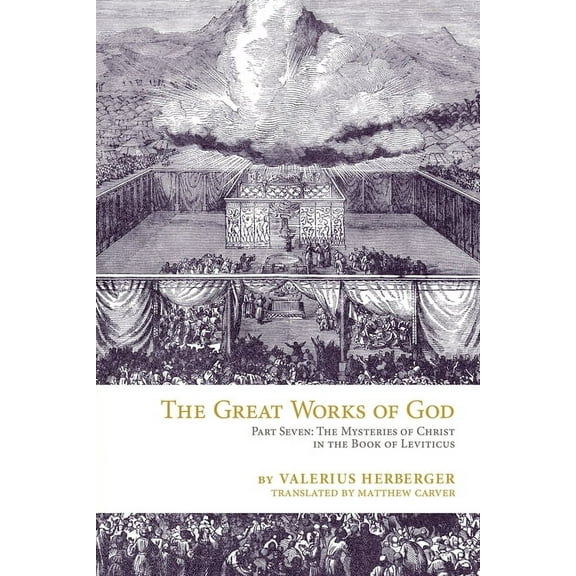 The Great Works of God: Leviticus, (Paperback)