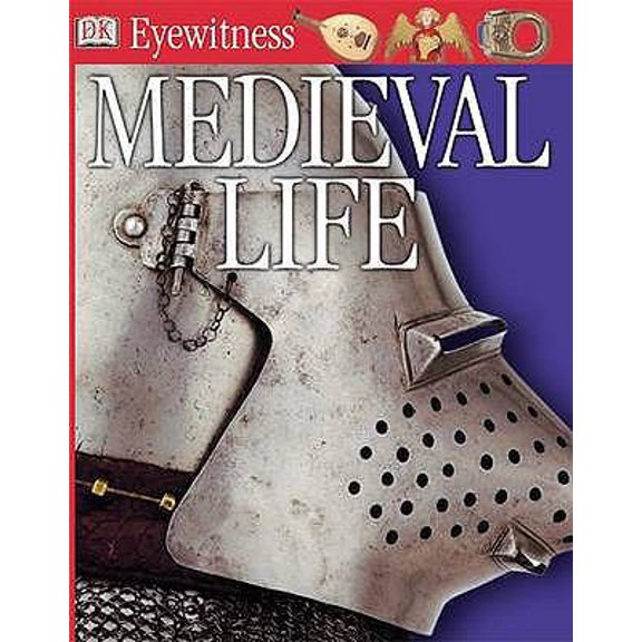 Pre-Owned Medieval Life (Paperback) 0751347477 9780751347470