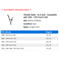 thumbnail image 2 of Throttle Cable - 42.5 Inch - Compatible with 1983 - 1991 Ford F-250 1984 1985 1986 1987 1988 1989 1990, 2 of 2
