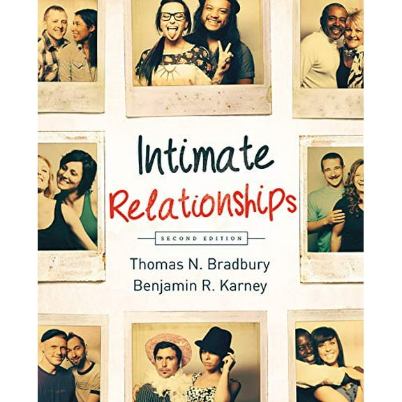 Intimate Relationships - Karney, Benjamin R.