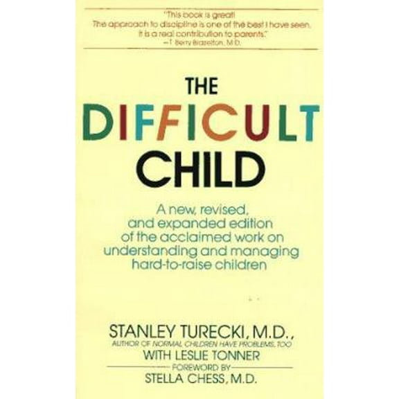 Pre-Owned The Difficult Child (Paperback) 0553344463 9780553344462