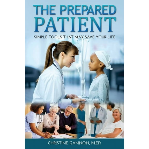 The Prepared Patient, (Paperback)