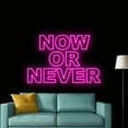 thumbnail image 5 of Handmadetneonsign Now Or Never Neon Sign, Motivational Quotes Wall Art Decor, Bar Pub Beer Wall Decor, 5 of 5