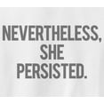 thumbnail image 2 of Nevertheless She Persisted Political Sweatshirt Vintage Print, 2 of 4