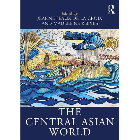 Routledge Worlds The Central Asian World, (Paperback)