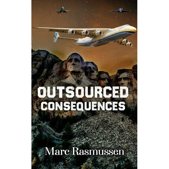 Outsourced Consequences (Hardcover)