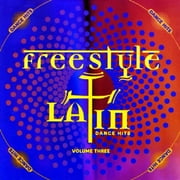 Freestyle Latin Dance Hits: Volume 3
