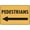 Warning Sign 1, variant on Pedestrians Left Reflective Aluminum Sign - 8"x12", UV Protected, Waterproof, 4 Pre-Drilled Holes - Crosswalk, Street, Intersection, Pedestrian Zone