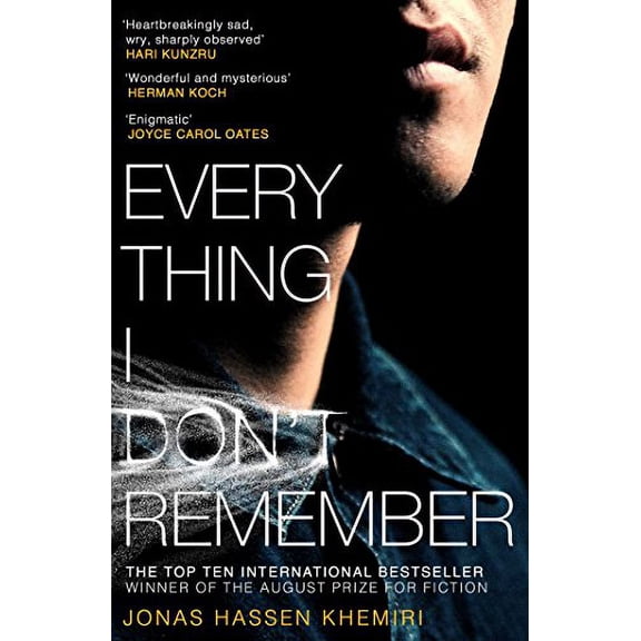 Everything I Don't Remember